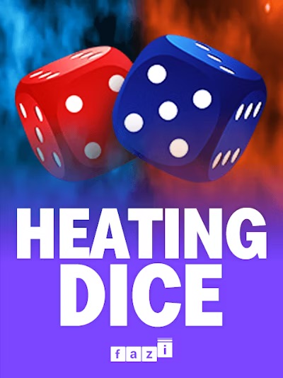 Heating Dice