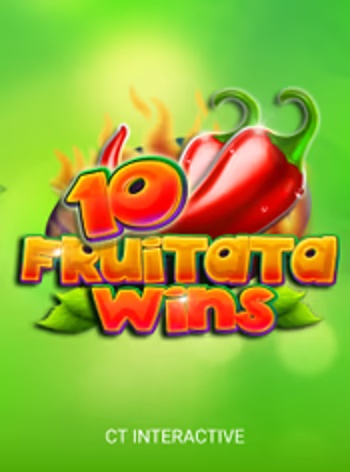 10 Fruitata Wins