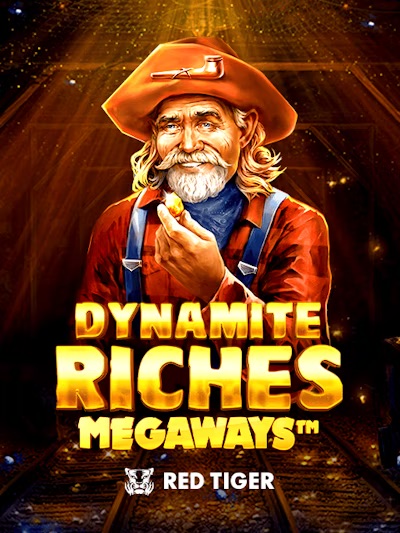 Dynamite Riches Megaways