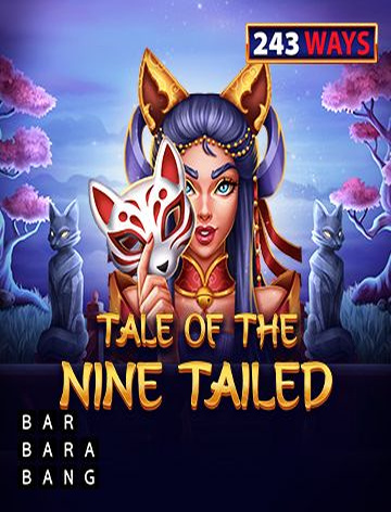 Tale of the Nine-Tailed