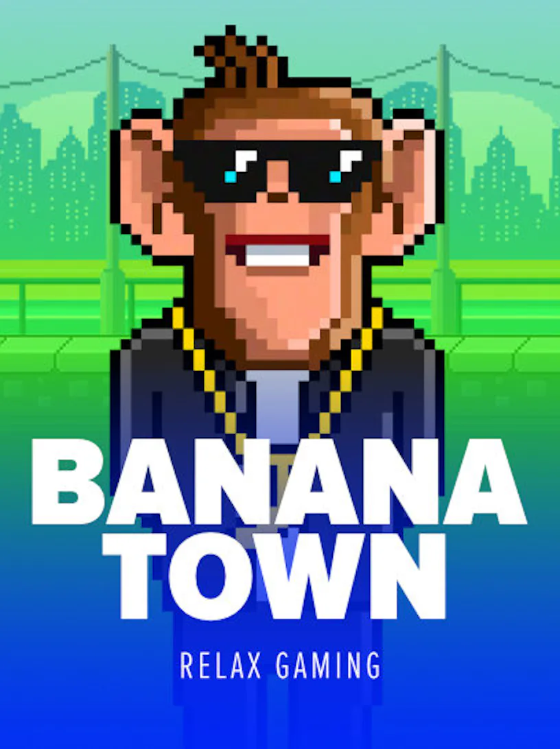 Banana Town
