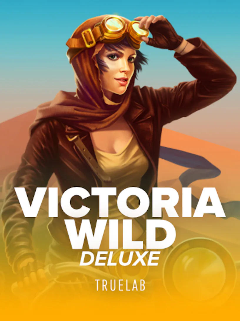Victoria Wild Deluxe