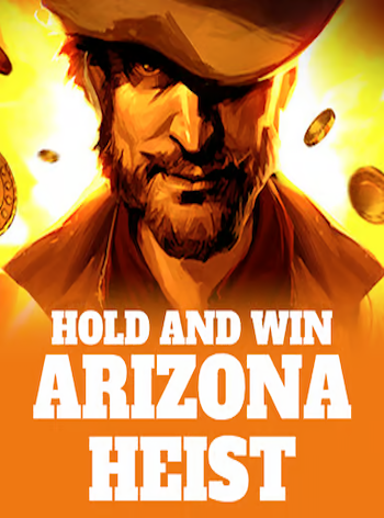 Arizona Heist: Hold and Win