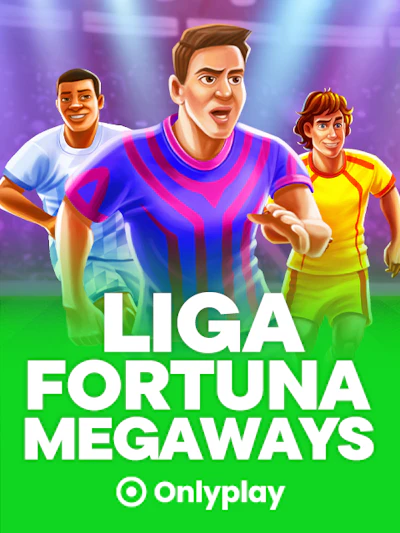 Liga Fortuna Megaways
