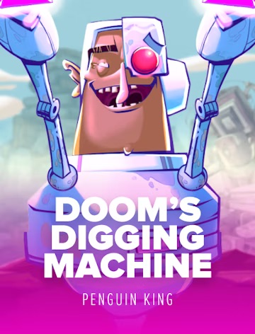 Doom's Digging Machine