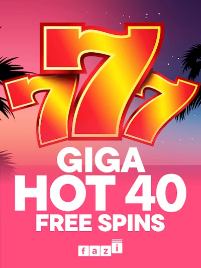 Giga Hot 40 Free Spins