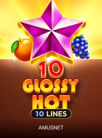 10 Glossy Hot