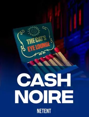 Cash Noire