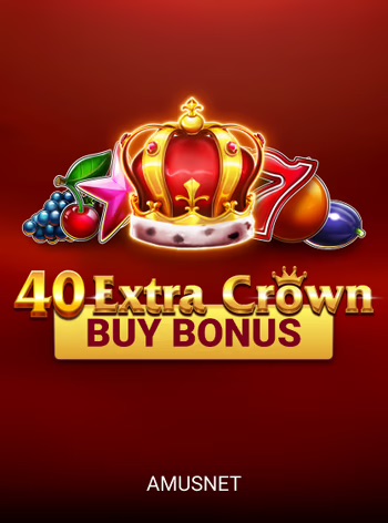 40 Extra Crown Buy bonus