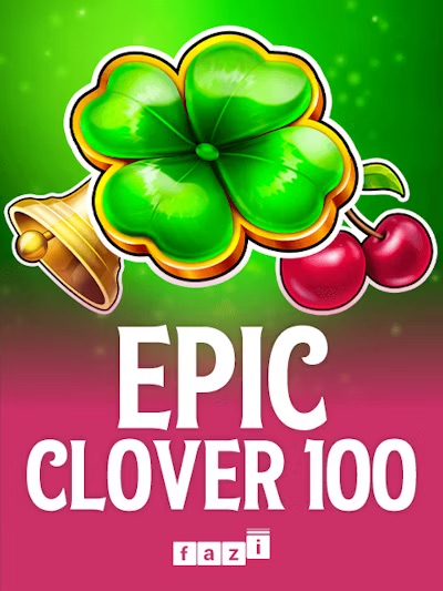 EPIC CLOVER 100