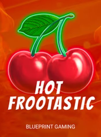 Hot Frootastic