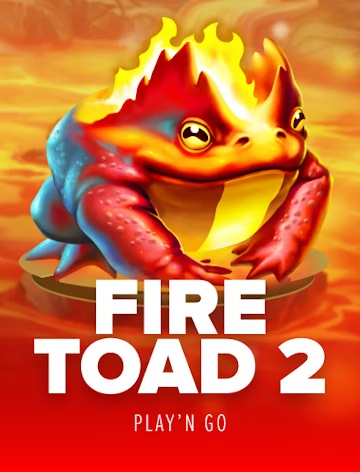 Fire Toad 2