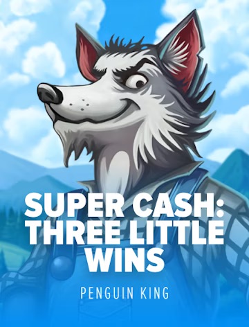 Super Cash: Three Little Wins