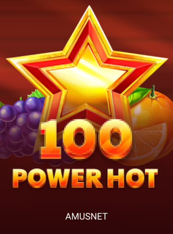 100 Power Hot